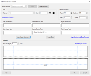 Bates numbering window for Header and Footer option