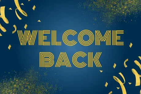Welcome Back