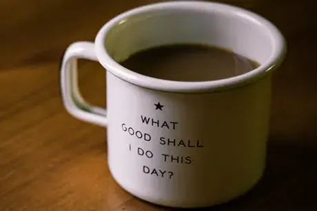Cup of Coffee with logo:What Good Shall I do This Day?